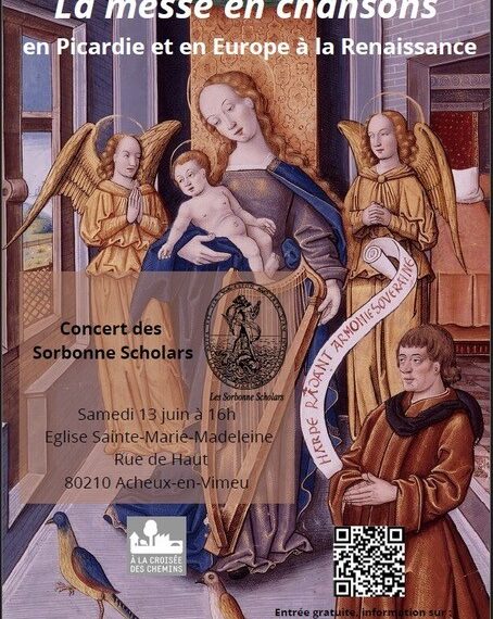 Concert des Sorbonne Scolars- samedi 13 juin-Acheux en Vimeu